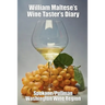 William Maltese's Wine Taster's Diary: Spokane and Pullman, Washington