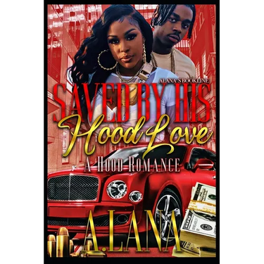 Saved By His Hood Love 2: A Hood Romance