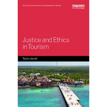 Justice and Ethics in Tourism