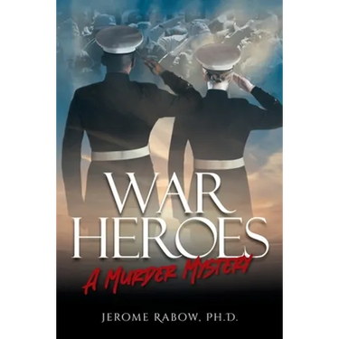 War Heroes: A Murder Mystery