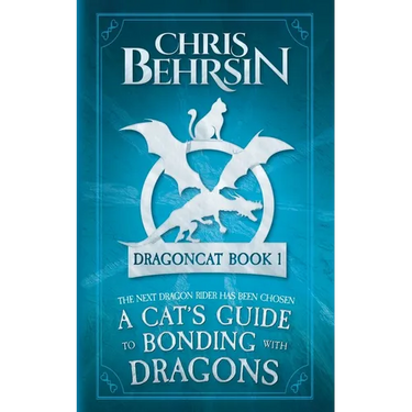 A Cat's Guide to Bonding with Dragons: 5x8 Paperback Edition