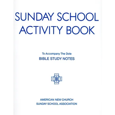 Sunday School Activity Book, Series 3: To accompany Bible Study Notes, by Anita S. Dole