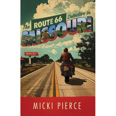 The Route 66 Detective in Missouri