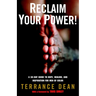 Reclaim Your Power!: A 30-Day Guide to Hope, Healing, and Inspiration for Men of Color