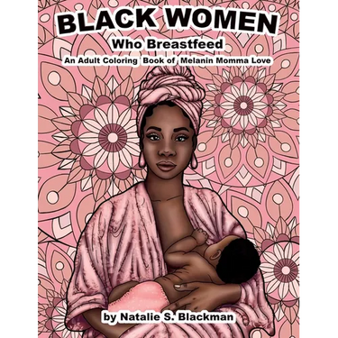 Black Women Who Breastfeed