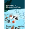 Advances in Organic Synthesis