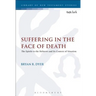 Suffering in the Face of Death: The Epistle to the Hebrews and Its Context of Situation