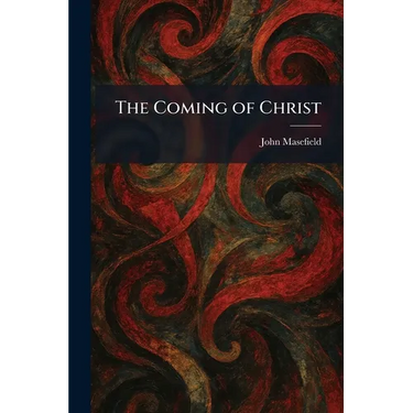 The Coming of Christ