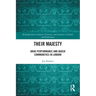 Their Majesty: Drag Performance and Queer Communities in London