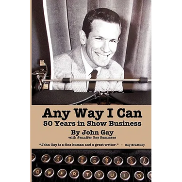 Any Way I Can - Fifty Years in Show Business