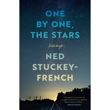 One by One, the Stars: Essays