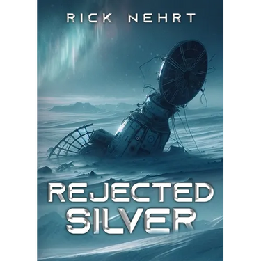 Rejected Silver