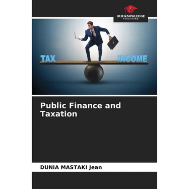 Public Finance and Taxation