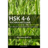 HSK 4-6 Vocabulary Guide: 3211 HSK 3.0 Vocabularies with Pinyin and Translation