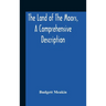 The Land Of The Moors, A Comprehensive Description