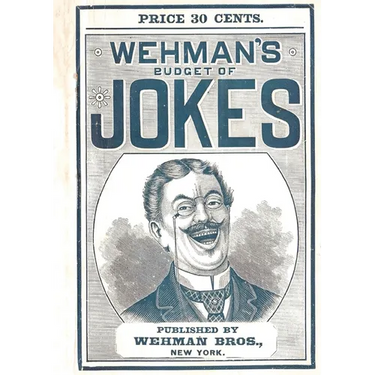 Wehman's Budget of Jokes