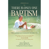 There Is Only One BAPTISM