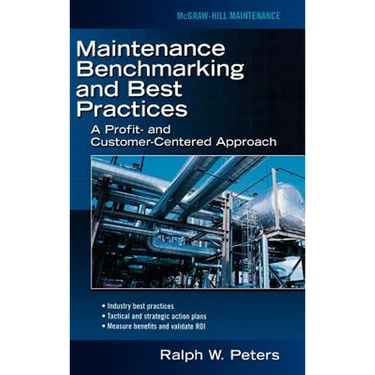 Maintenance Benchmarking and Best Practices