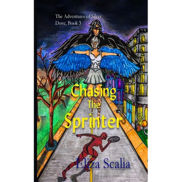 Chasing the Sprinter: A young adult superhero adventure