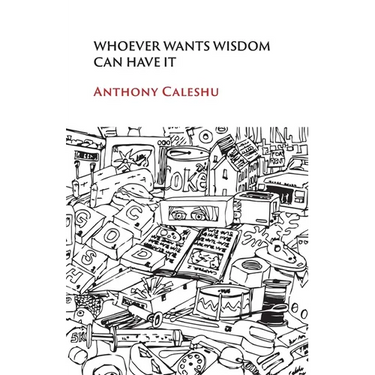 Whoever Wants Wisdom Can Have It