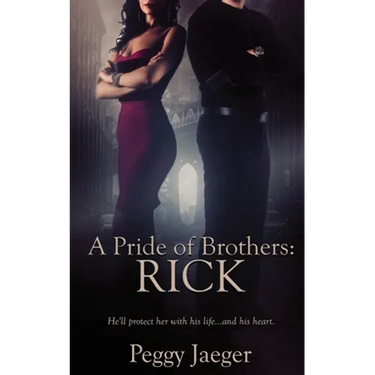 A Pride of Brothers: Rick