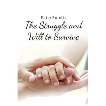 The Struggle and Will to Survive