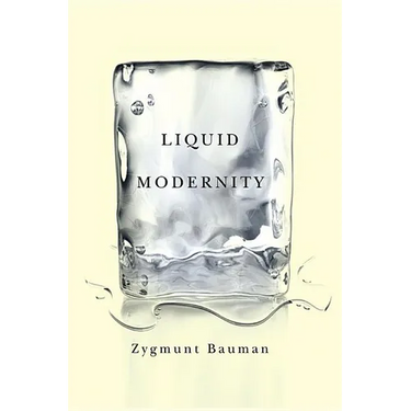 Liquid Modernity