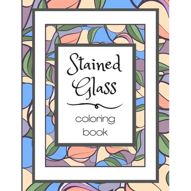 Stained Glass Coloring Book: Flower Nature Pattern Butterfly Mosaic Intricate Creative Design For Kid and Adult Relaxation Stress Relief