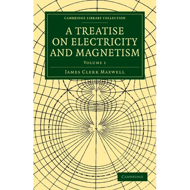 A Treatise on Electricity and Magnetism - Volume 1