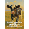 The Marvelous Cow with Starry Spots And Other Bilingual Spanish-English Stories for Kids