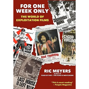 For One Week Only: The world of exploitation films