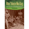 When Tobacco Was King: Families, Farm Labor, and Federal Policy in the Piedmont