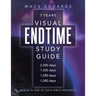 Visual Endtime Study Guide: Daniel & End of Days Bible Prophecy