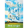 Thanks a Lot, God!