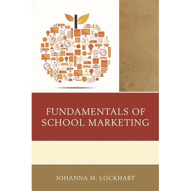 Fundamentals of School Marketing