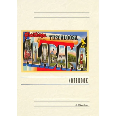 Vintage Lined Notebook Greetings from Tuscaloosa, Alabama