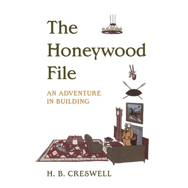 The Honeywood File: An Adventure in Building