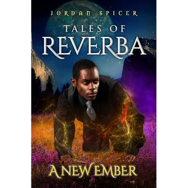 Tales of Reverba: A New Ember