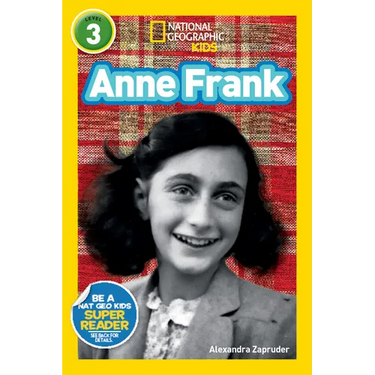 Anne Frank (National Geographic Kids Readers, Level 3)