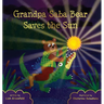 Grandpa Saba Bear Saves the Sun
