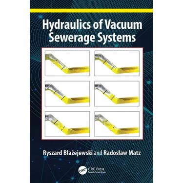 Hydraulics of Vacuum Sewerage Systems