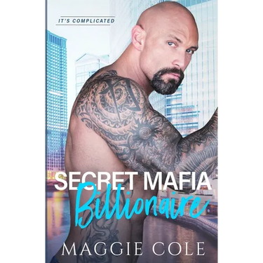 Secret Mafia Billionaire: A Billionaire Romance Love Story/Mafia Twist