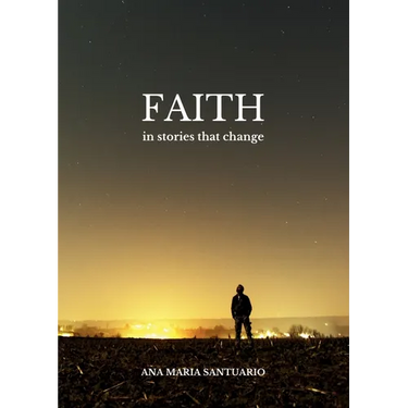 FAITH, In Stories That Change