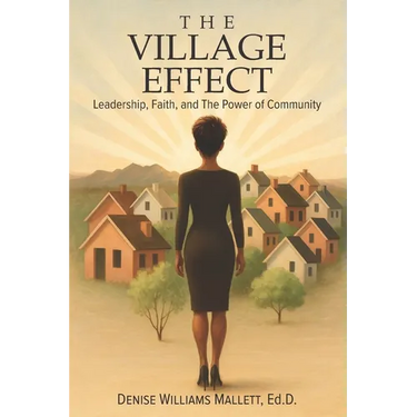 The Village Effect: Leadership, Faith, and The Power of Community