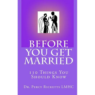Before You Get Married: 110 Things You Should Know