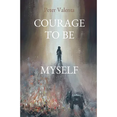 Courage to Be Myself