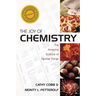 The Joy of Chemistry: The Amazing Science of Familiar Things