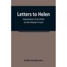Letters to Helen: Impressions of an Artist on the Western Front