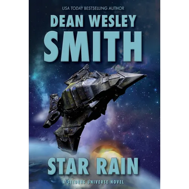 Star Rain: A Seeders Universe Novel