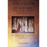 The Chalice of Ecstacy